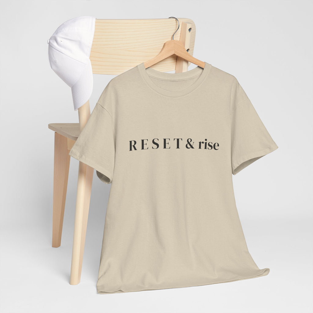 Reset & Rise T-Shirt — Minimal Inspirational Tee for New Beginnings
