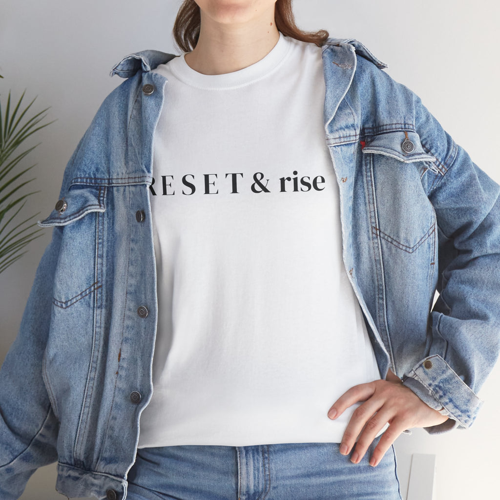 Reset & Rise T-Shirt — Minimal Inspirational Tee for New Beginnings