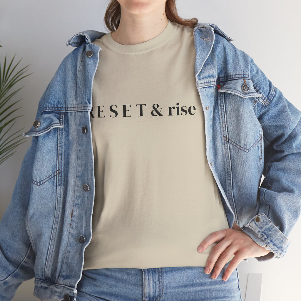Reset & Rise T-Shirt — Minimal Inspirational Tee for New Beginnings